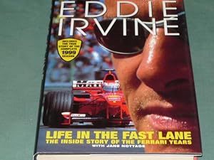 Seller image for Eddie Irvine Life In The Fast Lane for sale by Simon Lewis Transport Books