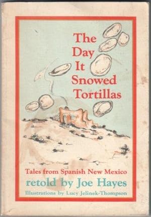 Imagen del vendedor de The Day it Snowed Tortillas a la venta por The Children's Bookshop