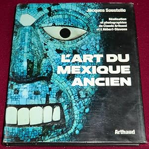 Seller image for L'ART DU MEXIQUE ANCIEN for sale by LE BOUQUINISTE