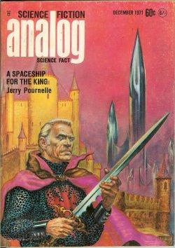 Bild des Verkufers fr ANALOG Science Fiction/ Science Fact: December, Dec. 1971 ("A Spaceship for the King") zum Verkauf von Books from the Crypt