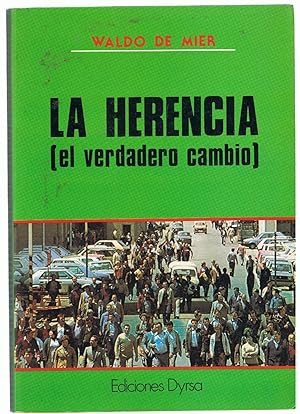 Imagen del vendedor de LA HERENCIA (el verdadero cambio). a la venta por Librera Torren de Rueda