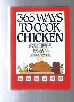 365 Ways to Cook Chicken