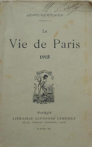 La vie de Paris 1915.