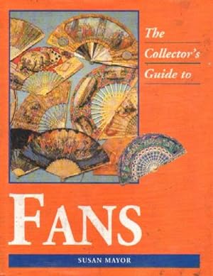 Seller image for THE COLLECTOR'S GUIDE TO FANS for sale by Librera Raimundo