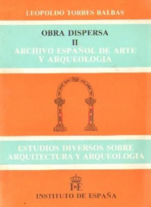 OBRA DISPERSA II. Archivo español de arte y arqueologia