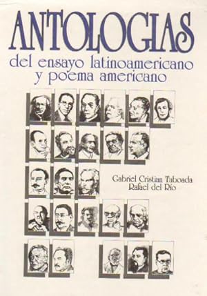 ANTOLOGIAS DEL ENSAYO LATINOAMERICANO Y POEMA AMERICANO