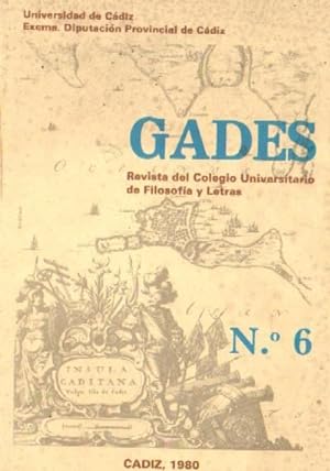 GADES, Nº 6. REVISTA DEL COLEGIO UNIVERSITARIO DE FILOSOFIA Y LETRAS DE CADIZ