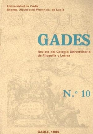 GADES, Nº 10. REVISTA DEL COLEGIO UNIVERSITARIO DE FILOSOFIA Y LETRAS DE CADIZ