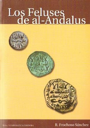 Imagen del vendedor de LOS FELUSES DE AL-ANDALUS a la venta por Librera Raimundo