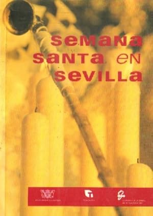 GUIA DE LA SEMANA SANTA EN SEVILLA