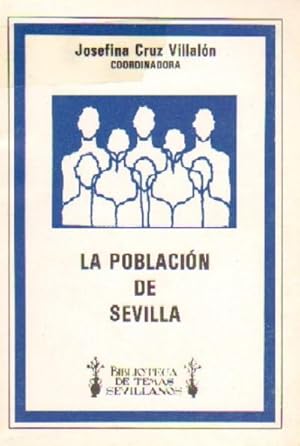 Imagen del vendedor de LA POBLACION DE SEVILLA a la venta por Librera Raimundo