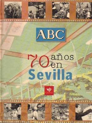 70 AÑOS EN SEVILLA