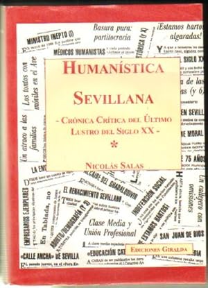 HUMANISTICA SEVILLANA. CRONICA CRITICA DEL ULTIMO LUSTRO DEL S.XX