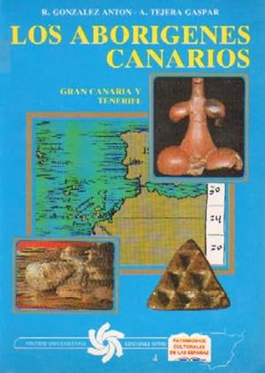 LOS ABORIGENES CANARIOS (Gran Canaria y Tenerife)
