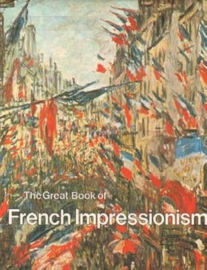 Imagen del vendedor de THE GREAT BOOK OF FRENCH IMPRESSIONISM a la venta por Librera Raimundo