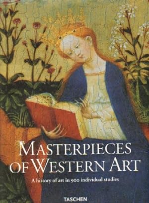 Seller image for MASTERPIECES OF WESTERN ART. A HISTORY OF ART IN 900 INDIVIDUAL STUDIES for sale by Librera Raimundo