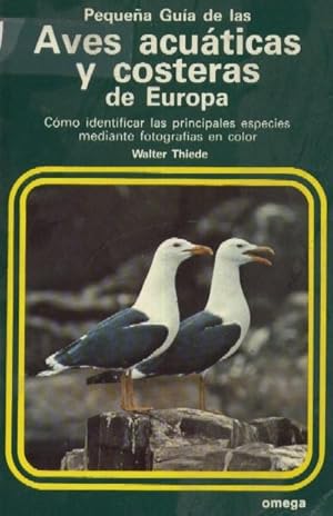 Immagine del venditore per PEQUEA GUIA DE LAS AVES ACUATICAS Y COSTERAS DE EUROPA. venduto da Librera Raimundo