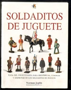 SOLDADITOS DE JUGUETES GUIA DEL COLECCIONISTA