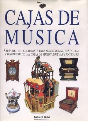 CAJAS DE MUSICA. GUIA DEL COLECCIONISTA