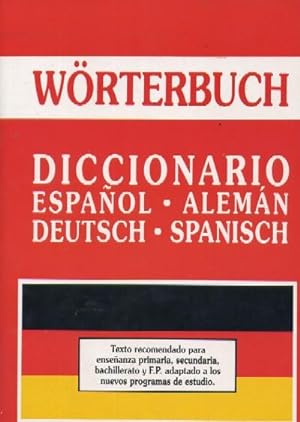DICCIONARIO ESPAÑOL/ALEMAN - DEUTSCH/SPANISH