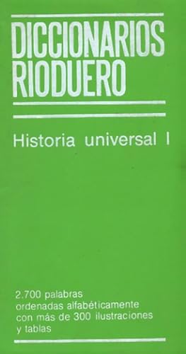 HISTORIA UNIVERSAL. DICCIONARIOS RIODUERO