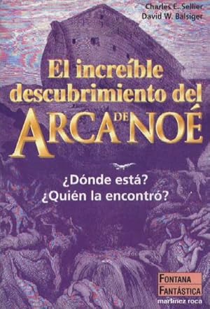 EL INCREIBLE DESCUBRIMIENTO DEL ARCA DE NOE