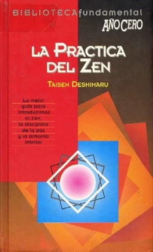 LA PRACTICA DEL ZEN