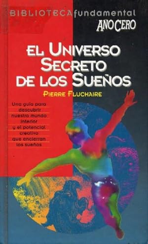 EL UNIVERSO SECRETO DE LOS SUEÑOS