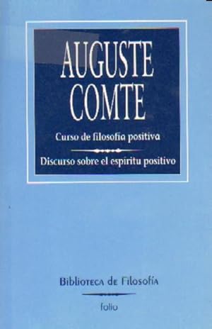 Seller image for CURSO DE FILOSOFIA POSITIVA / DISCURSO SOBRE EL ESPIRITU POSITIVO for sale by Librera Raimundo