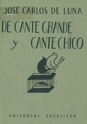 DE CANTE GRANDE Y CANTE CHICO