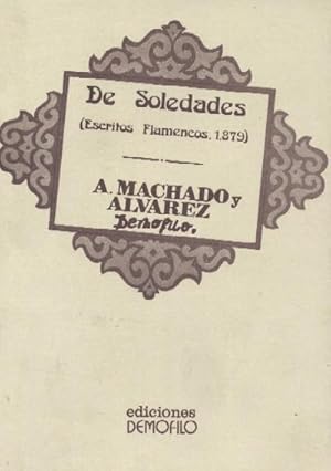 Imagen del vendedor de DE SOLEDADES ( ESCRITOS FLAMENCOS, 1879 ) a la venta por Librera Raimundo