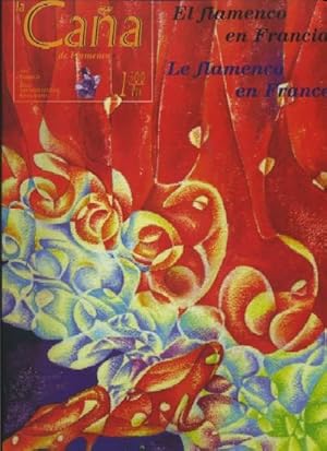 LA CAÑA DE FLAMENCO Nº 26. EL FLAMENCO EN FRANCIA