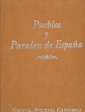 PUEBLOS Y PARAISOS DE ESPAÑA (6 vols.)