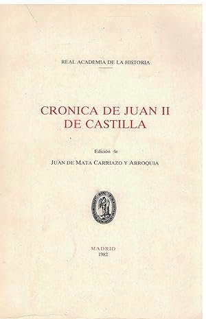 Imagen del vendedor de CRONICA DE JUAN II DE CASTILLA a la venta por Librera Raimundo