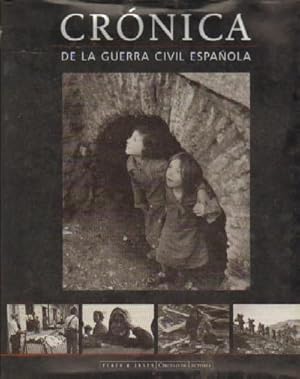 CRONICA DE LA GUERRA CIVIL ESPAÑOLA