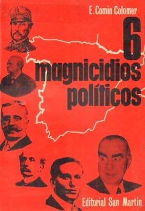 6 MAGNICIDIOS POLITICOS