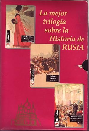 Imagen del vendedor de LA MEJOR TRILOGIA SOBRE LA HISTORIA DE RUSIA a la venta por Librera Raimundo