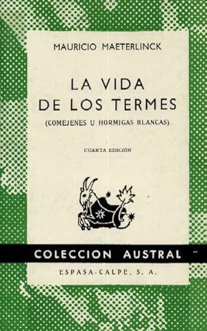 Imagen del vendedor de LA VIDA DE LOS TERMES. (COMEJENES U HORMIGAS BLANCAS) a la venta por Librera Raimundo