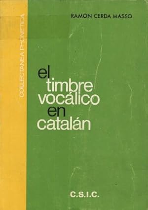 Imagen del vendedor de EL TIMBRE VOCALICO EN CATALAN a la venta por Librera Raimundo