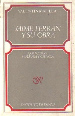 Seller image for JAIME FERRAN Y SU OBRA for sale by Librera Raimundo
