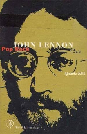 Image du vendeur pour JOHN LENNON. POP ROCK mis en vente par Librera Raimundo