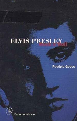 Imagen del vendedor de ELVIS PRESLEY. ROCK AND ROLL a la venta por Librera Raimundo