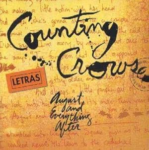 COUNTING CROWS. August and everything after