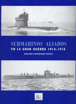 SUBMARINOS ALIADOS EN LA GUERRA 1914-1918
