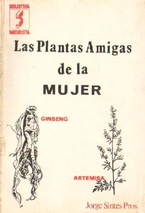 LAS PLANTAS AMIGAS DE LA MUJER