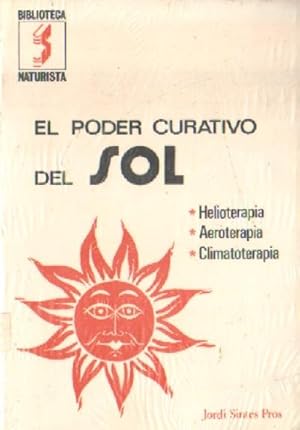 EL PODER CURATIVO DEL SOL