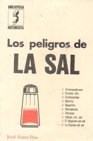 LOS PELIGROS DE LA SAL