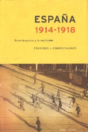 Image du vendeur pour ESPAA 1914-1918. Entre la guerra y la revolucion. mis en vente par Librera Raimundo