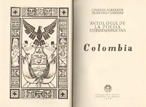 ANTOLOGIA DE LA POESIA HISPANOAMERICANA - COLOMBIA