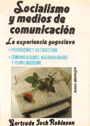 Bild des Verkufers fr SOCIALISMO Y MEDIOS DE COMUNICACIN. La experiencia yugoslava. zum Verkauf von Librera Raimundo